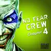Killer Kombo - No Fear Crew Chapter 4
