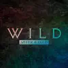 WILD - Silver & Gold - Single